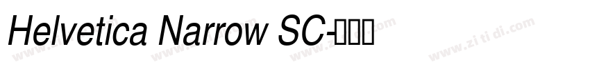 Helvetica Narrow SC字体转换